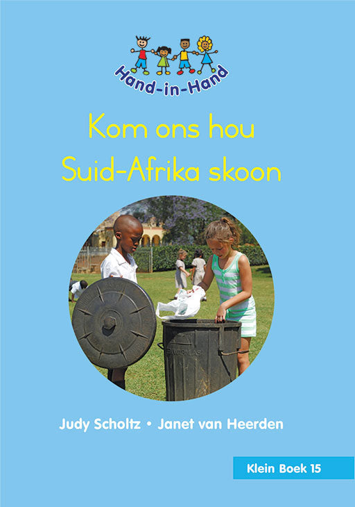 Hand In Hand Grade R (Afrik) (Sb) Bk 15: Kom Ons Hou Sa Skoo ISBN/SKU: 9780796065001