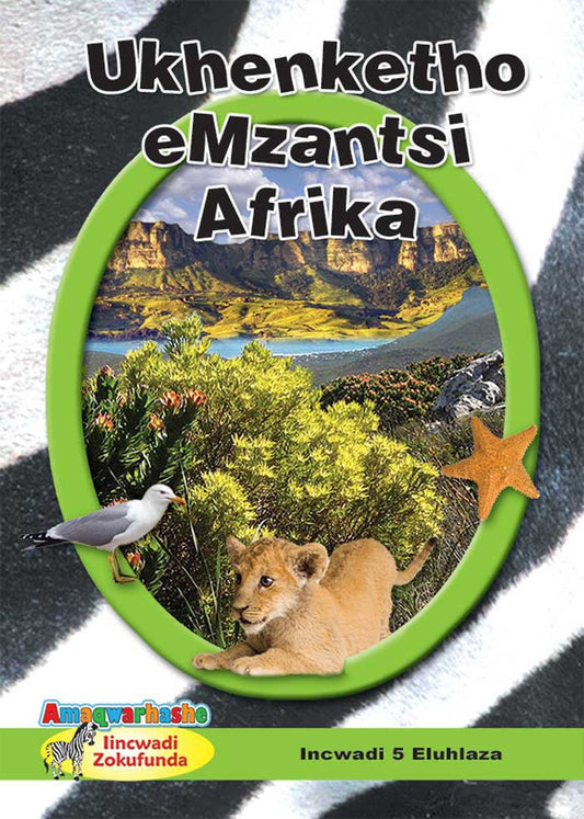 Zebra Readers (Xhosa) Green Grade 4 Bk 5 ISBN/SKU: 9780796065148