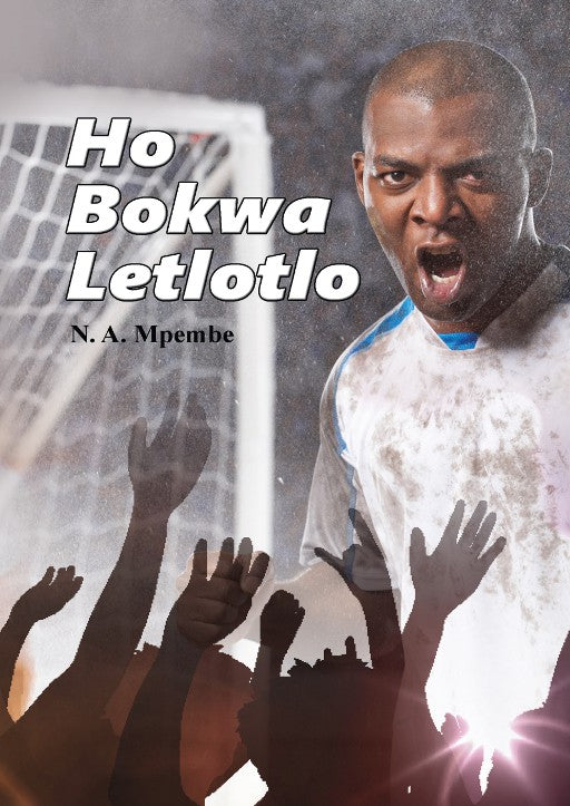 Ho Bokwa Letlotlo ISBN/SKU: 9780796066084