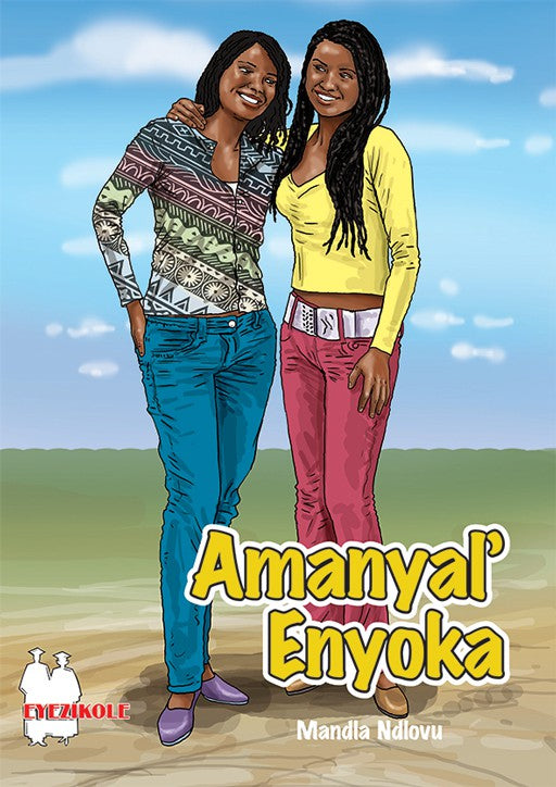 Amanyal'Enyoka Fal (School Edition) ISBN/SKU: 9780796074423