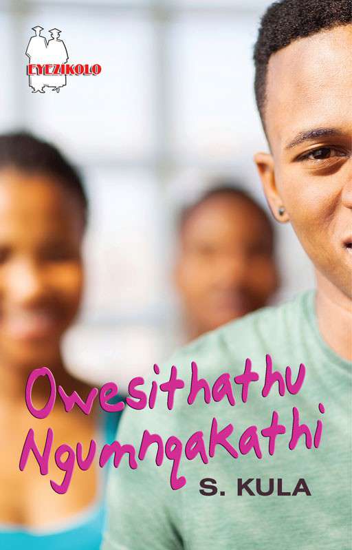 Owesithathu Ngumnqakathi Fal (School Edition) ISBN/SKU: 9780796074461