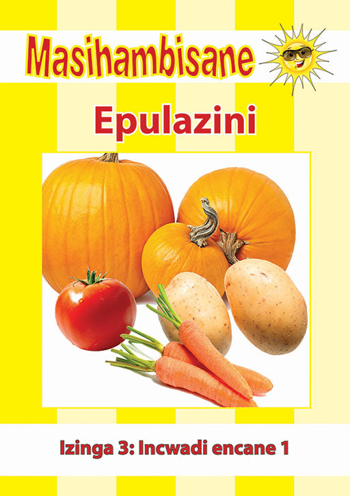 Masihambisane Ibanga R Reader Bk 9: Epulazini ISBN/SKU: 9780796076007