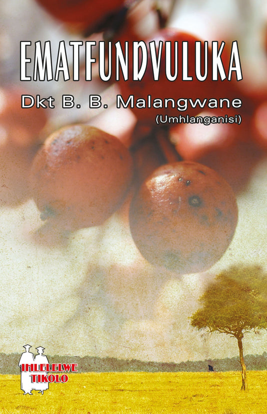 Ematfundvuluka (School Edition) ISBN/SKU: 9780796077233