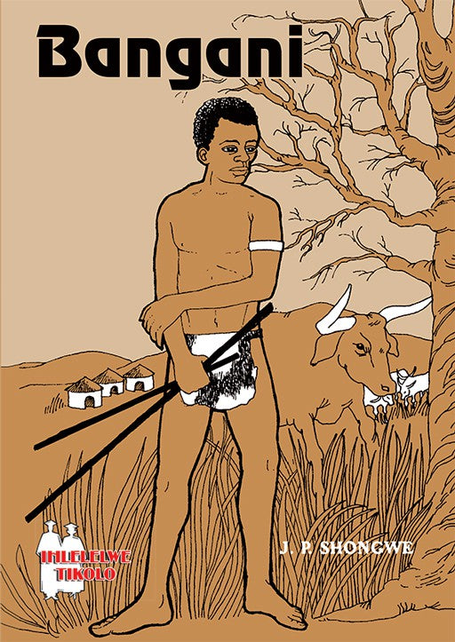 Bangani (School Edition) ISBN/SKU: 9780796077417