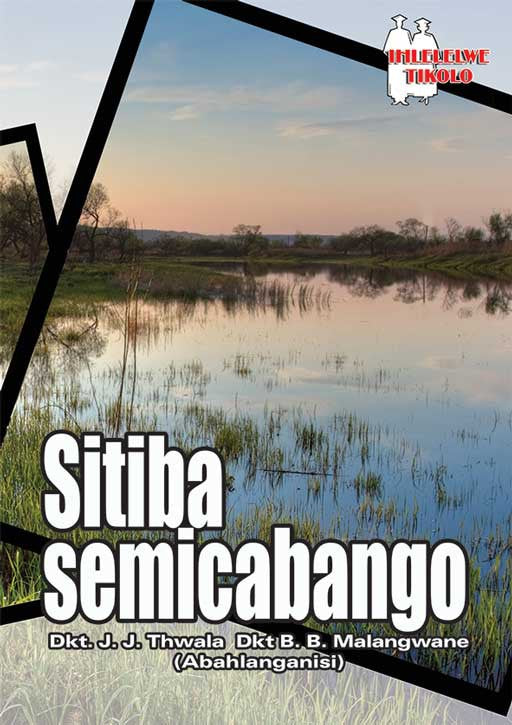 Sitiba Semicabango (School Edition) ISBN/SKU: 9780796077424