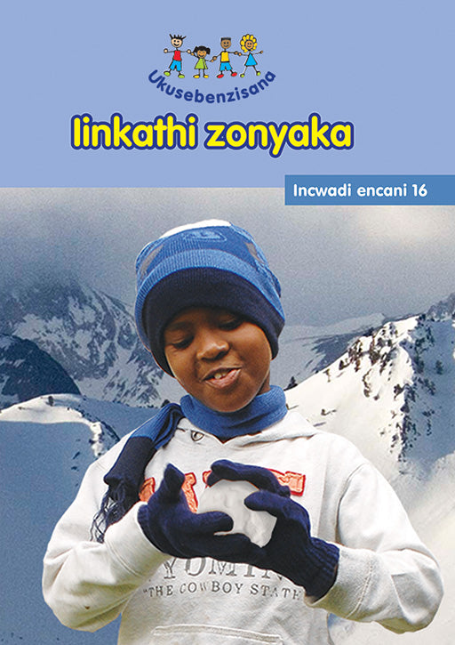 Hand In Hand Grade R (Ndebele) Reader 16 ISBN/SKU: 9780796078414