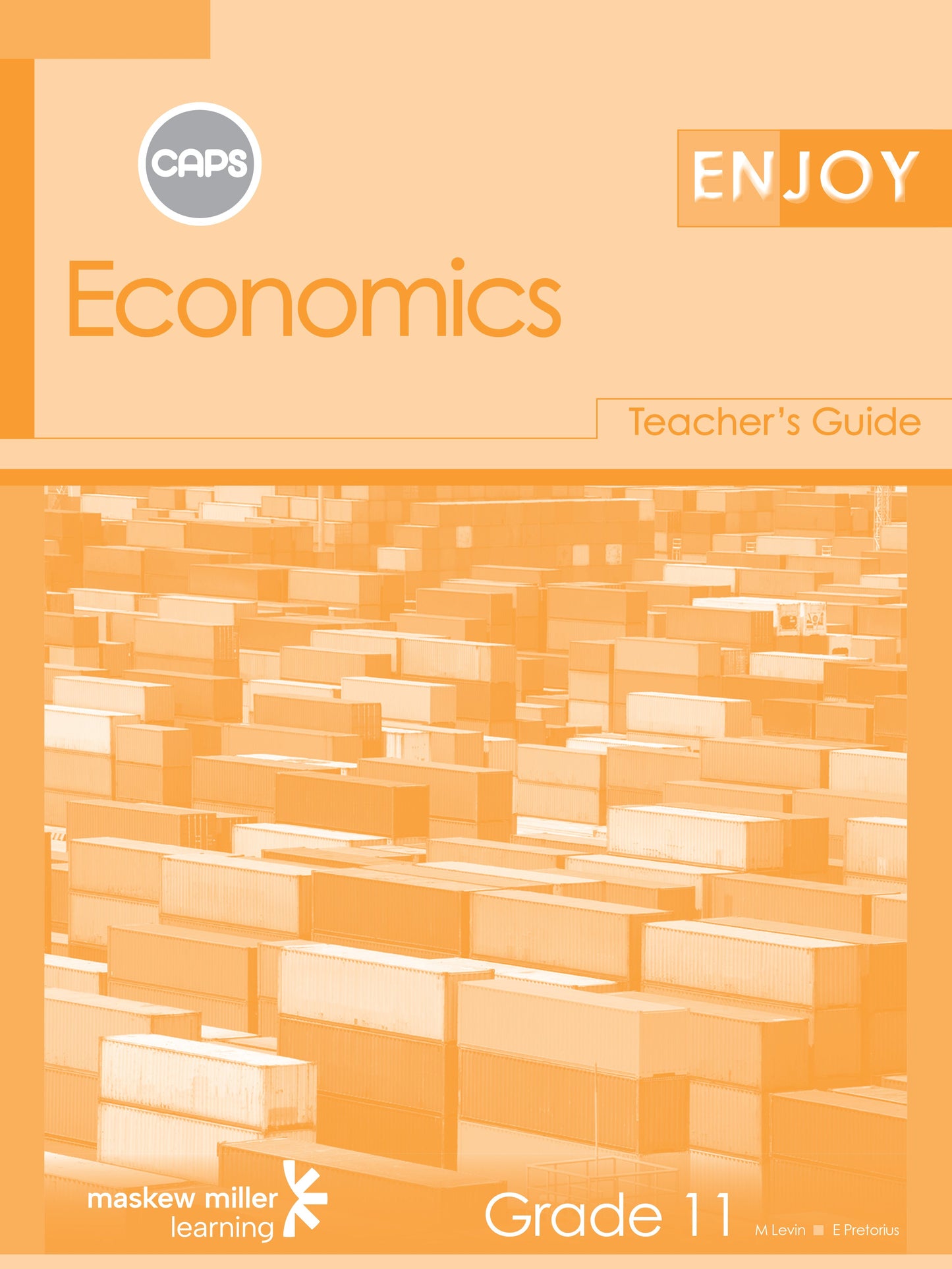 Enjoy Economics Gr 11 TG (CAPS Aligned) * ISBN/SKU: 9780796243812