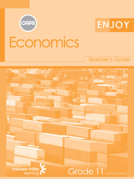 Enjoy Economics Gr 11 TG (CAPS Aligned) * ISBN/SKU: 9780796243812