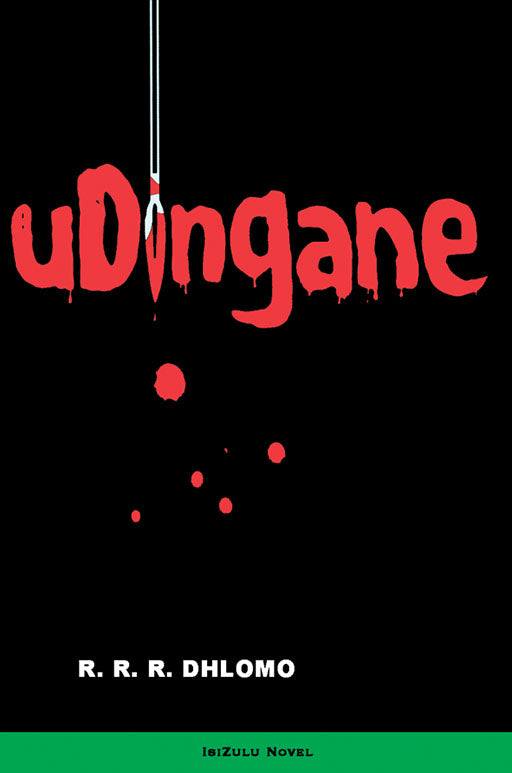 Udingane ISBN/SKU: 9780869851661