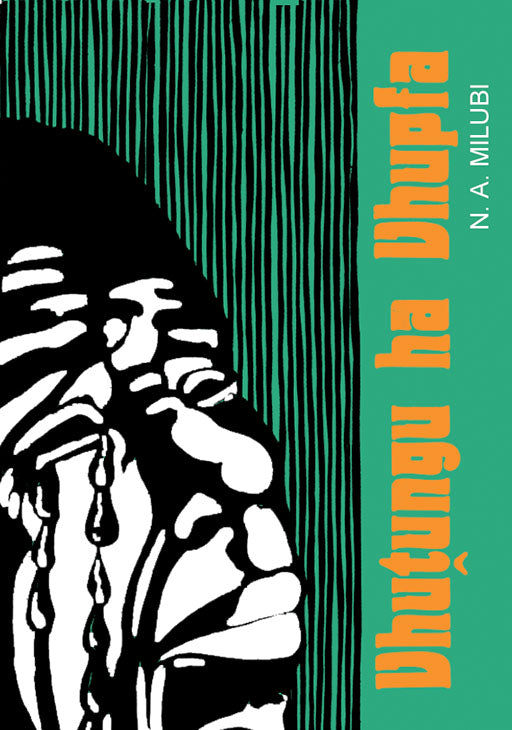 Vhutungu Ha Vhupfa ISBN/SKU: 9780869856383