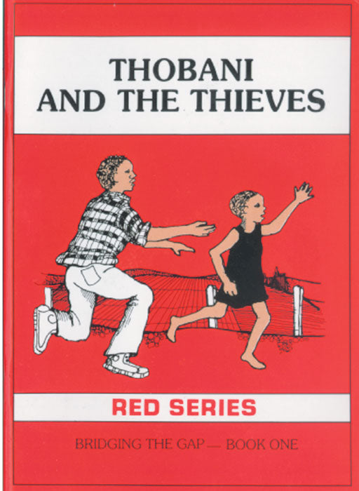 Red Series: Thobani And The Thieves ISBN/SKU: 9780869859704