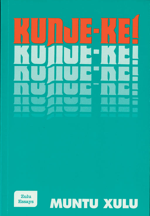 Kunje-Ke! ISBN/SKU: 9780869859902