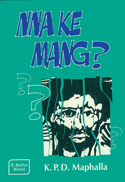Nna Ke Mang ISBN/SKU: 9780947457150