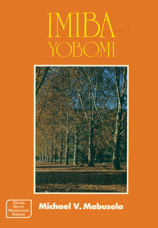 Imiba Yobomi ISBN/SKU: 9780947457167