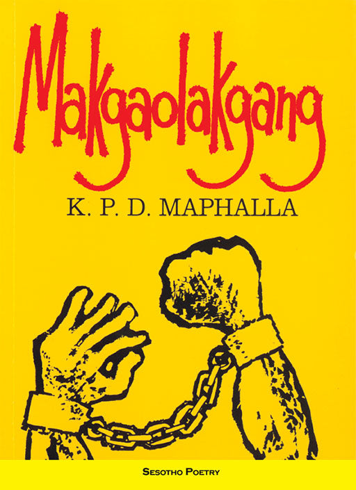 Makgaolakgang ISBN/SKU: 9780947457280
