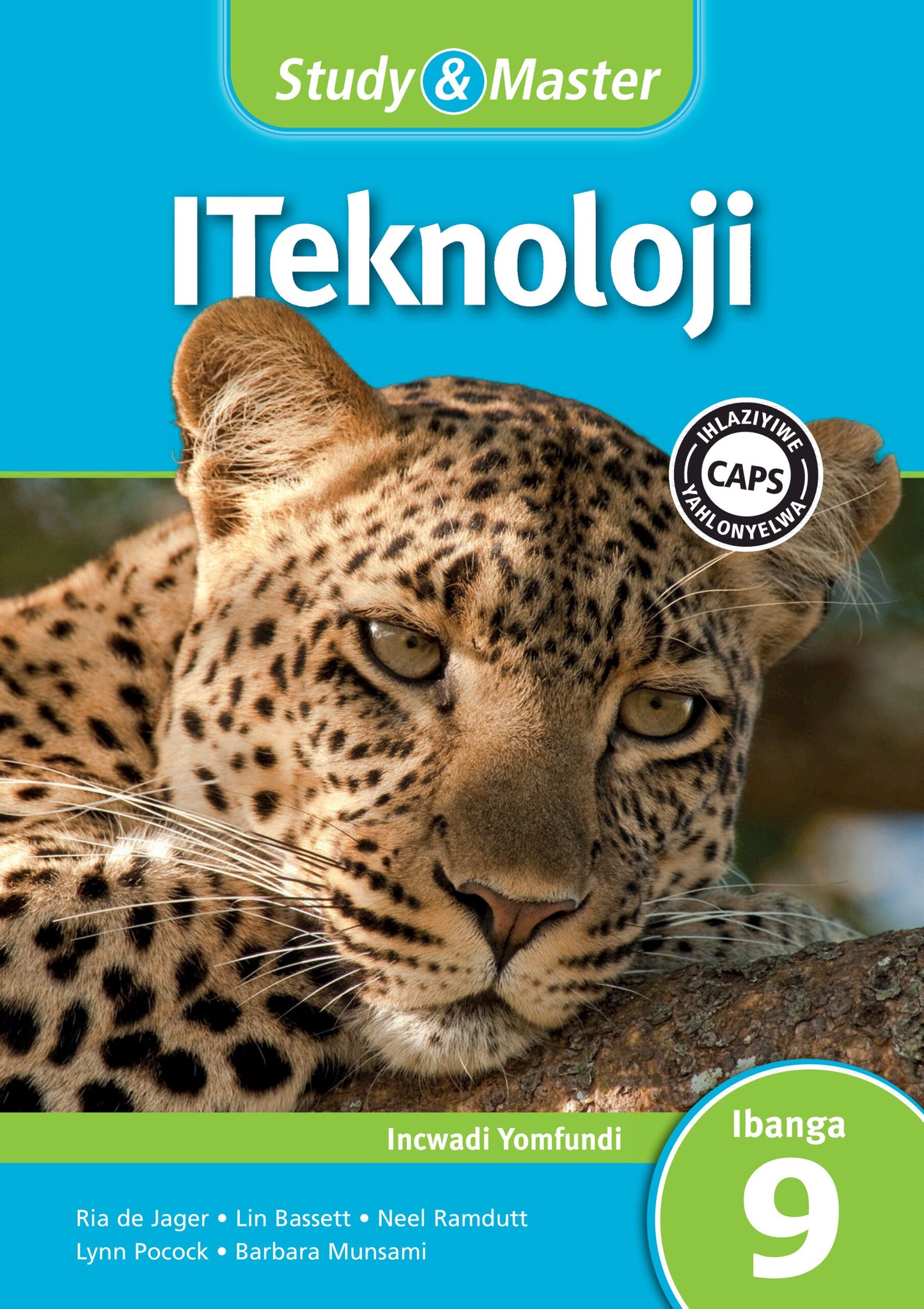 Study & Master Thekenoloji Kereiti 9 Buka ya Moithuti ISBN/SKU: 9781009088428