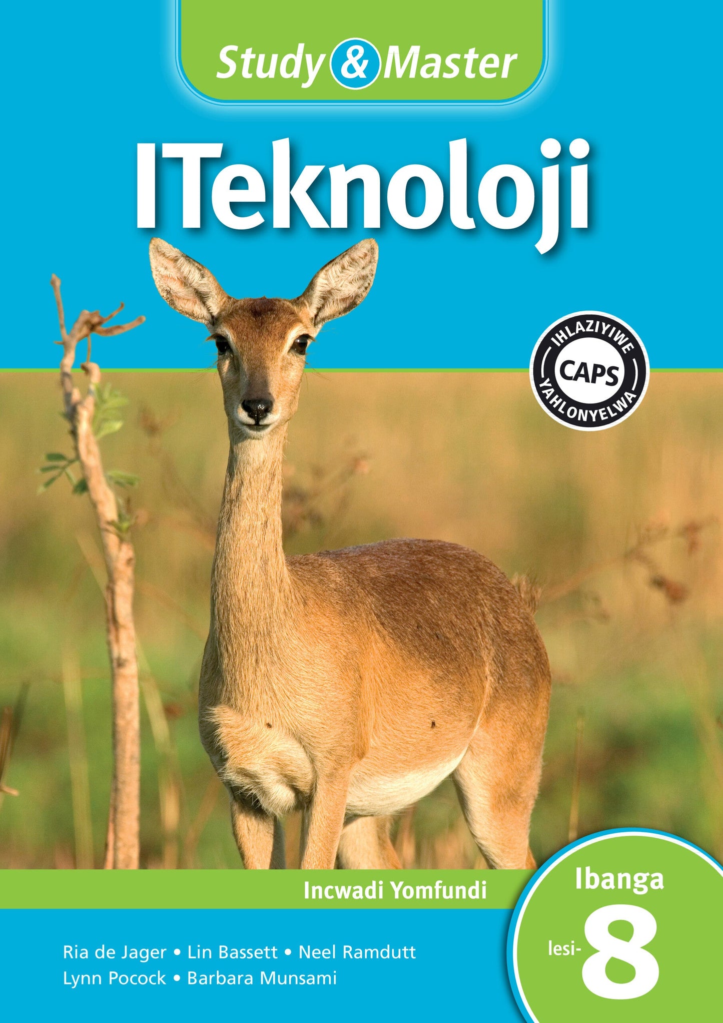 Study & Master Teknoloji Ibanga 8 Incwadi Yomfundi ISBN/SKU: 9781009088442