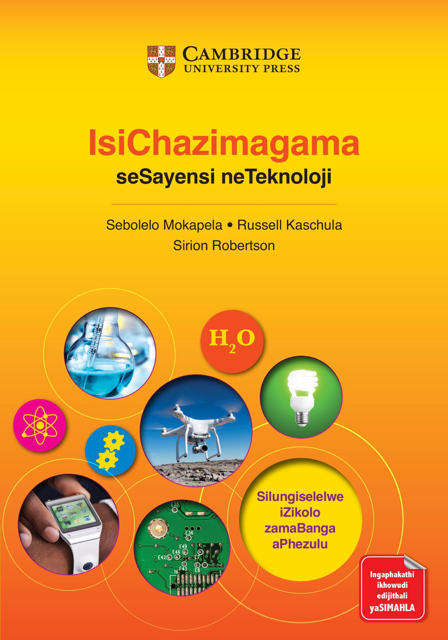IsiChazimagama seSayensi neThekhnoloji sesiXhosa (isiXhosa) ISBN/SKU: 9781009268400