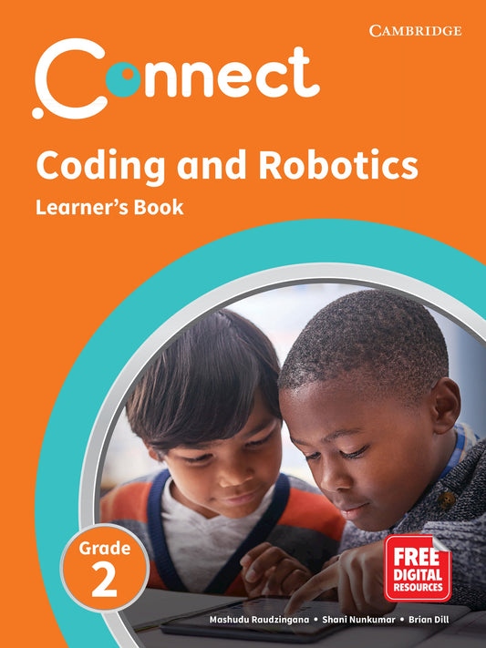 Connect Coding and Robotics Learner's Book Grade 2 ISBN/SKU: 9781009301497