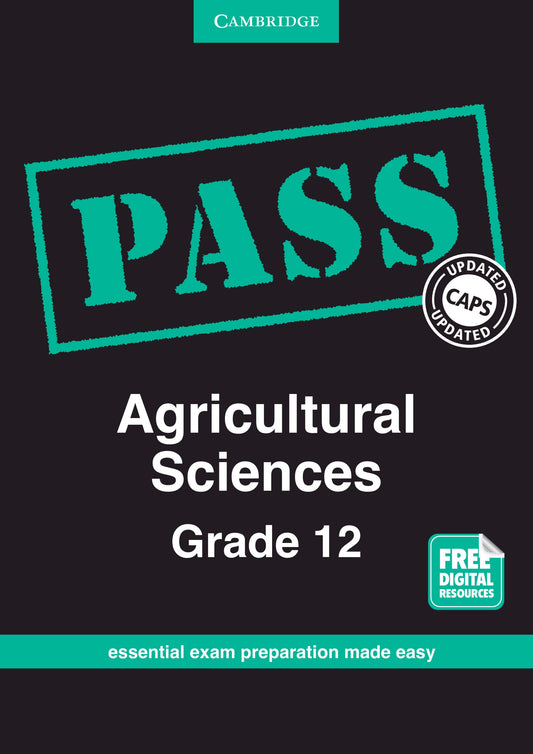 PASS Agricultural Sciences Grade 12 [digital] ISBN/SKU: 9781107452329