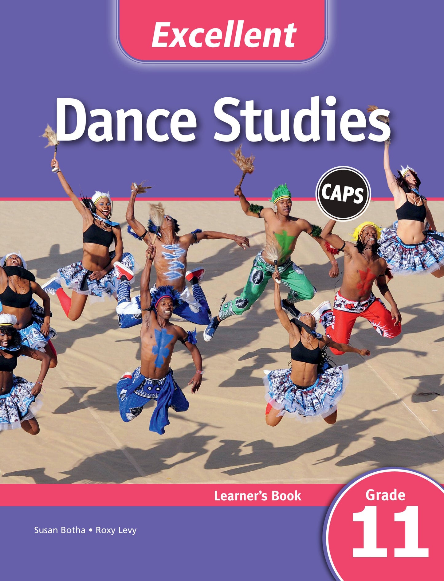 Excellent Dance Studies Grade 11 Learner's Book ISBN/SKU: 9781107476271