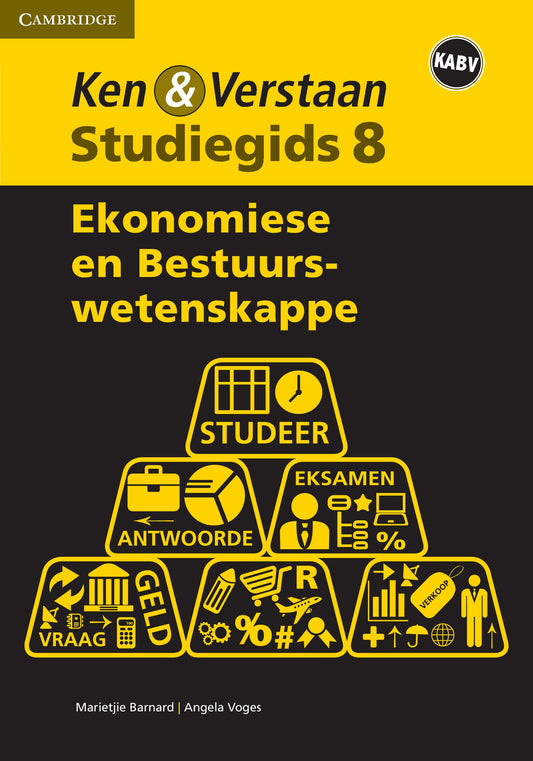 Ken & Verstaan Ekonomiese en Bestuurswetenskappe Graad 8 ISBN/SKU: 9781107497276