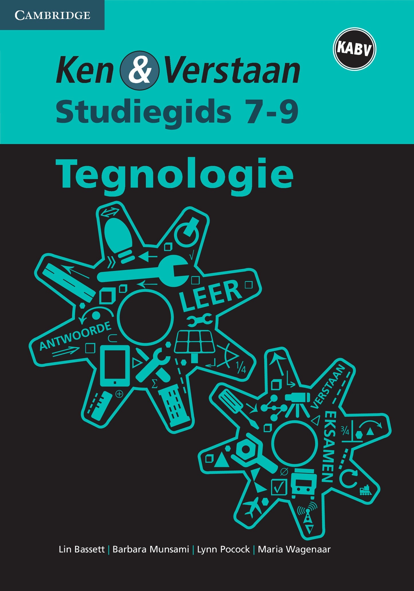 Ken & Verstaan Tegnologie Studiegids Graad 7-9 ISBN/SKU: 9781107553774