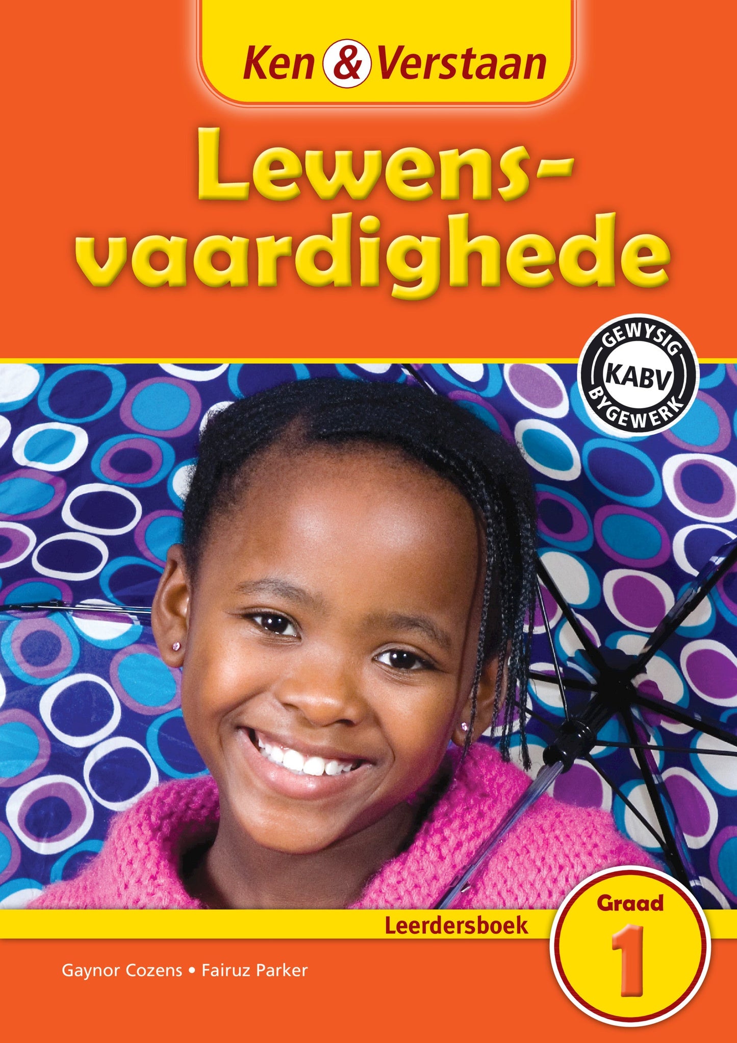 Ken & Verstaan Lewensvaardighede Leerdersboek Graad 1 ISBN/SKU: 9781107602021