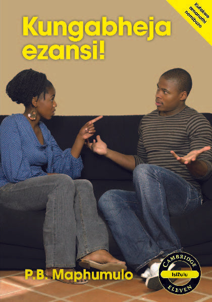 Kungabheja ezansi! (IsiZulu) ISBN/SKU: 9781107603776