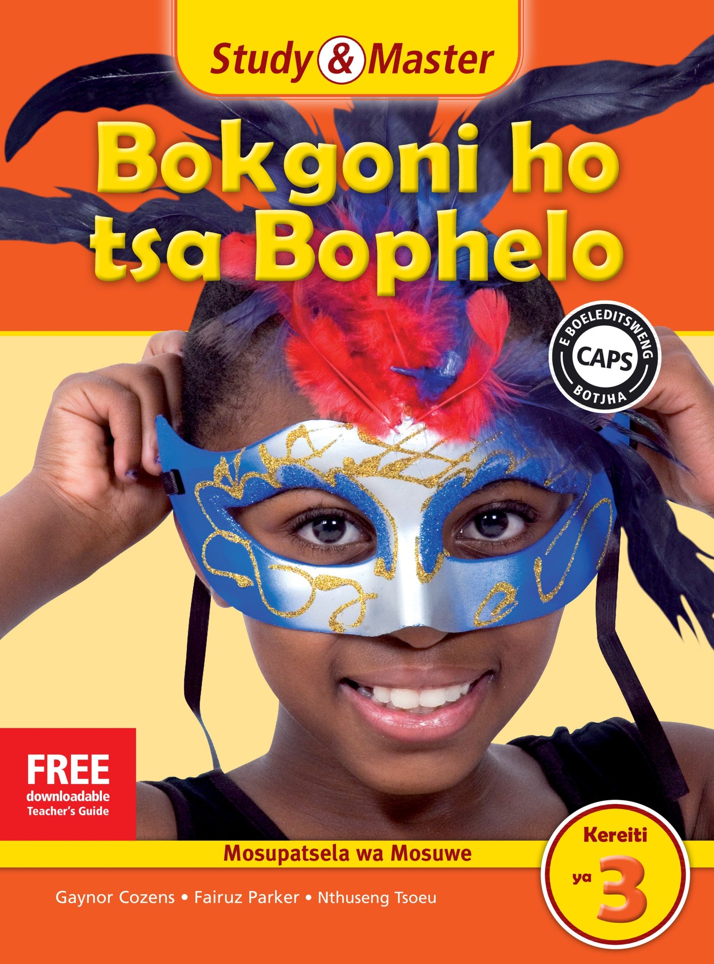 Study & Master Bokgoni ho tsa Bophelo Faele ya Titjhere Kereiti ya 3 ISBN/SKU: 9781107606036