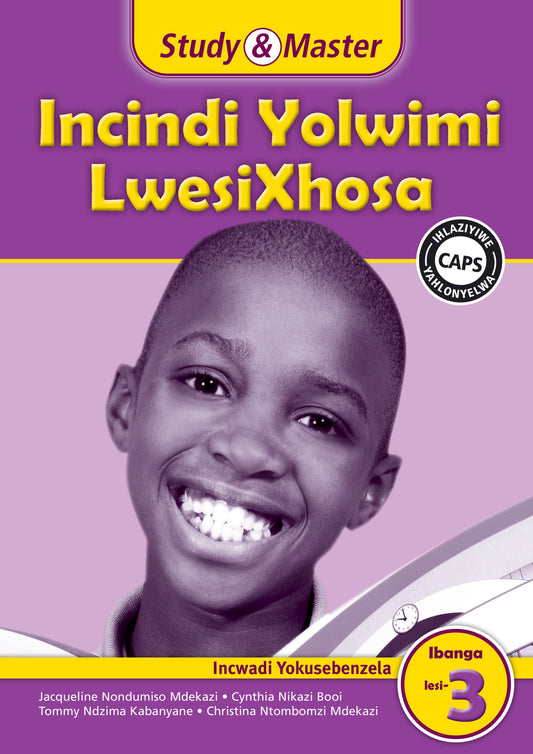 Incindi Yolwimi LwesiXhosa Incwadi Yokusebenzela Ibanga lesi-3 ISBN/SKU: 9781107608337