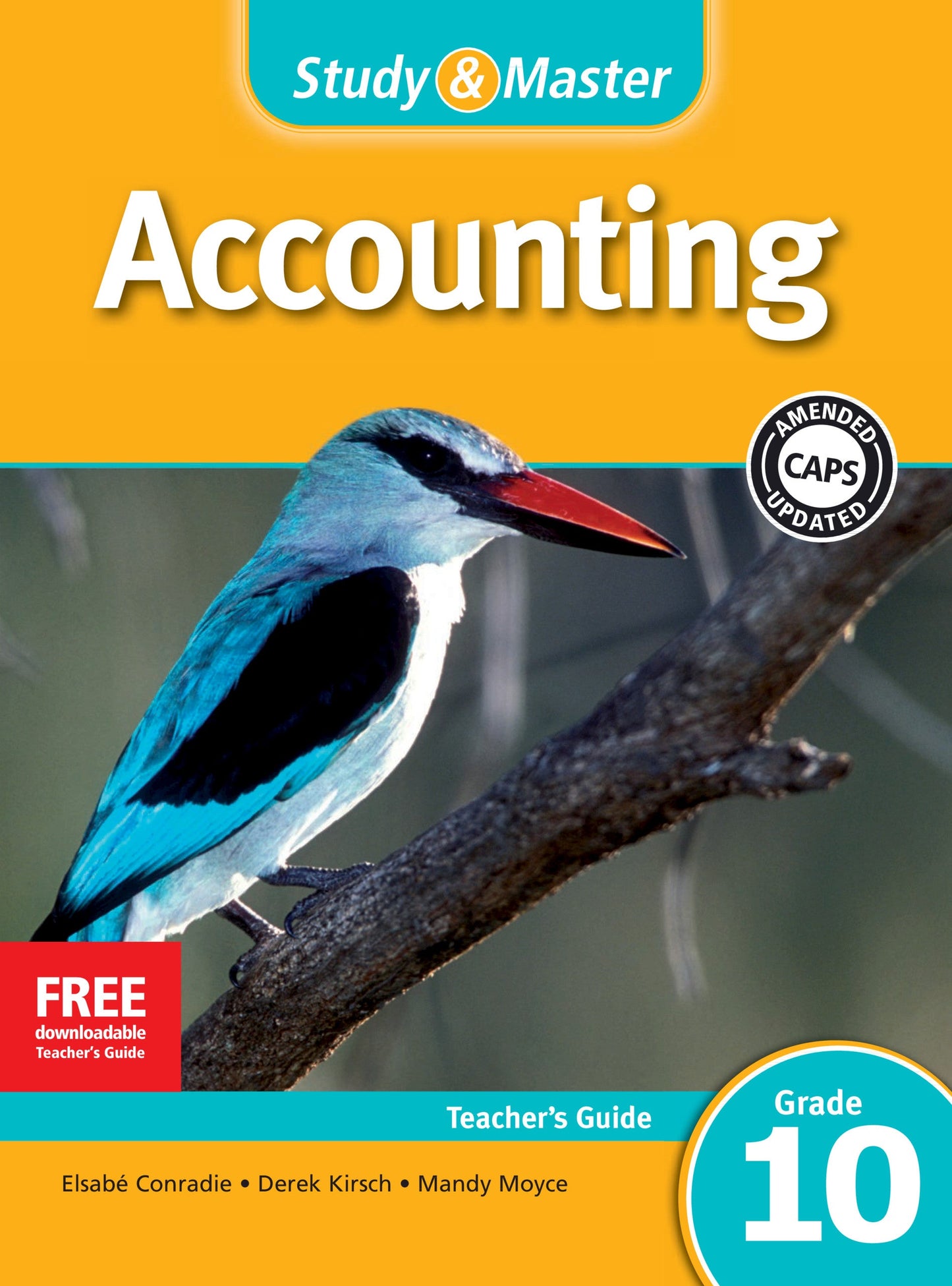 Study & Master Accounting Teacher's Guide Grade 10 ISBN/SKU: 9781107615816