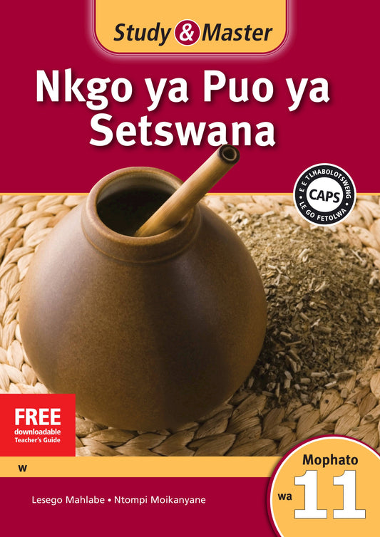 Study & Master Nkgo ya Puo ya Setswana Faele ya Morutabana Mophato wa 11 ISBN/SKU: 9781107616196