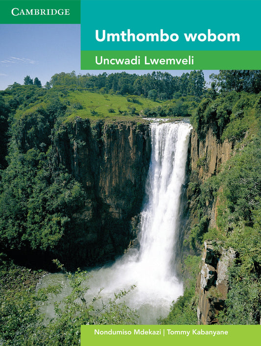 Umthombo Isixhosa (FET Lit) ISBN/SKU: 9781107625716