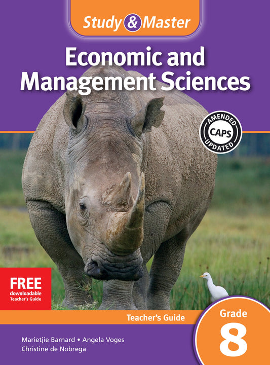 Study & Master Economic and Management Sciences Teacher's Guide Grade 8 ISBN/SKU: 9781107629103
