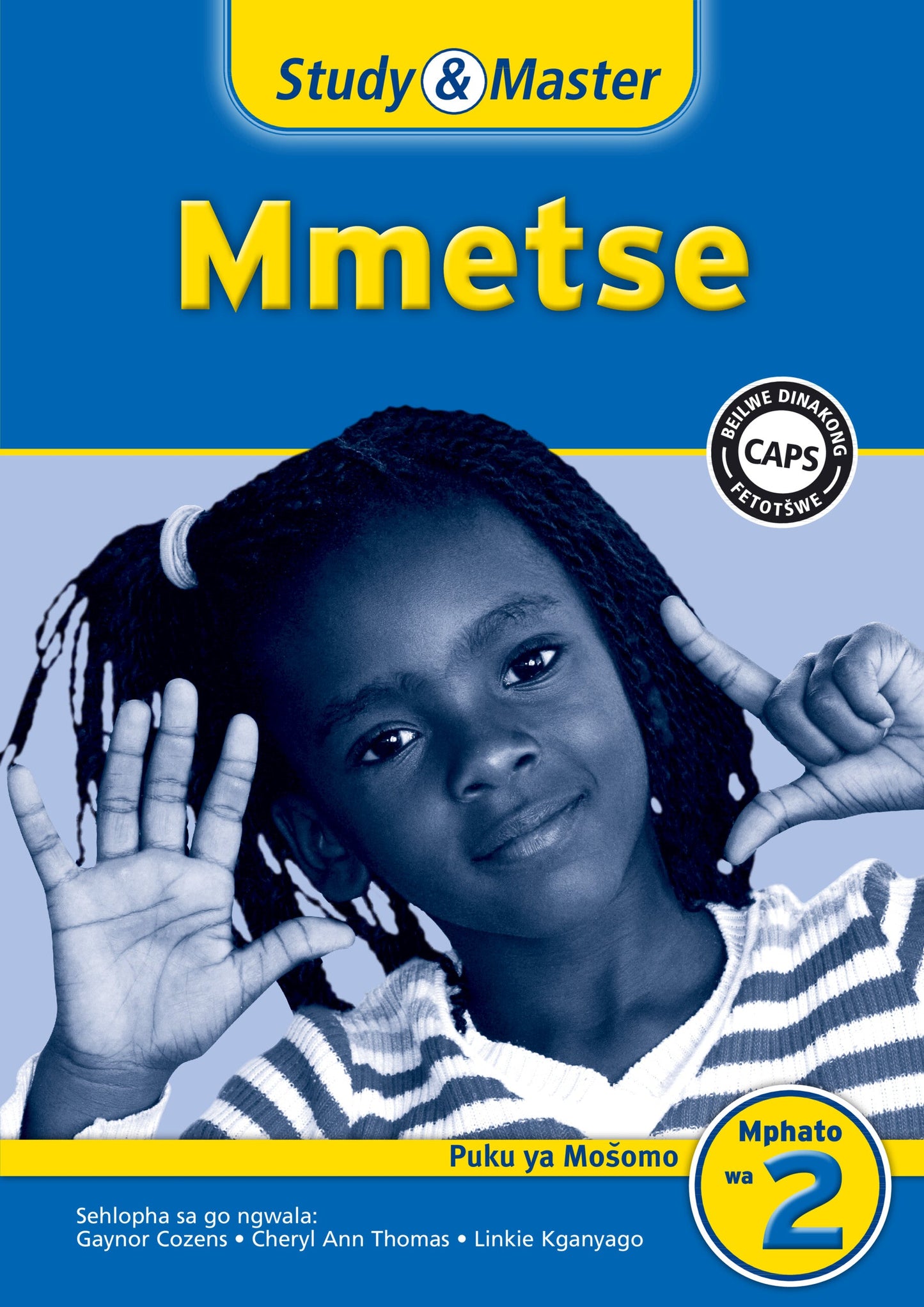Study & Master Mmetse Puku ya Mosomo Mphato wa 2 ISBN/SKU: 9781107633735