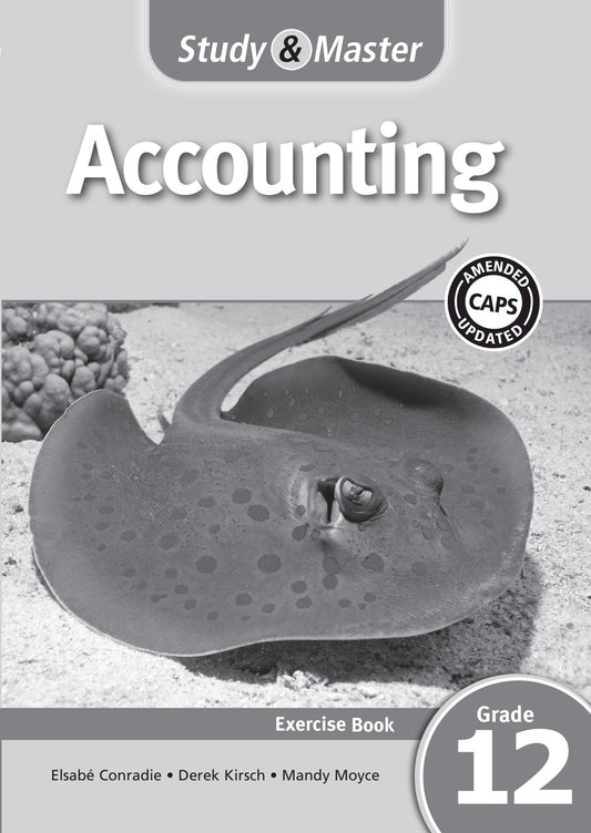 Study & Master Accounting Exercise Book Grade 12 ISBN/SKU: 9781107642164