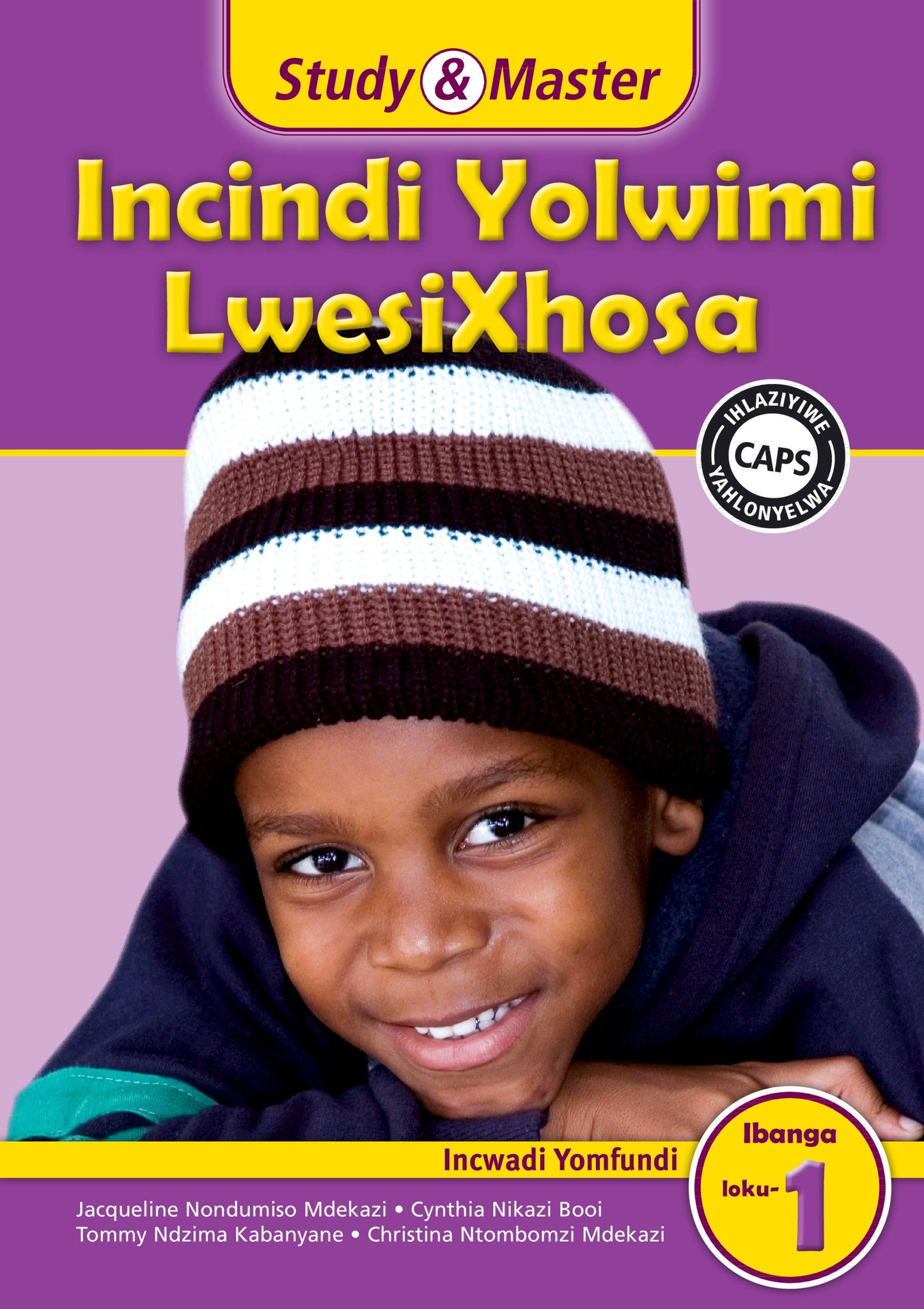 Incindi Yolwimi LwesiXhosa Incwadi Yomfundi Ibanga loku-1 ISBN/SKU: 9781107642195