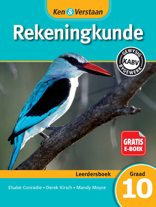 Ken & Verstaan Rekeningkunde Leerdersboek Graad 10 ISBN/SKU: 9781107642553
