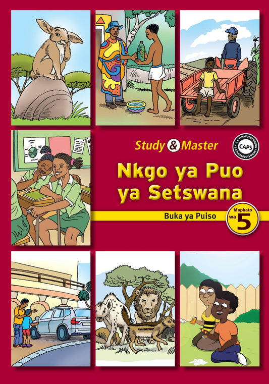 Study & Master Nkgo ya Puo ya Setswana Buka ya Puiso Mophato wa 5 ISBN/SKU: 9781107643536