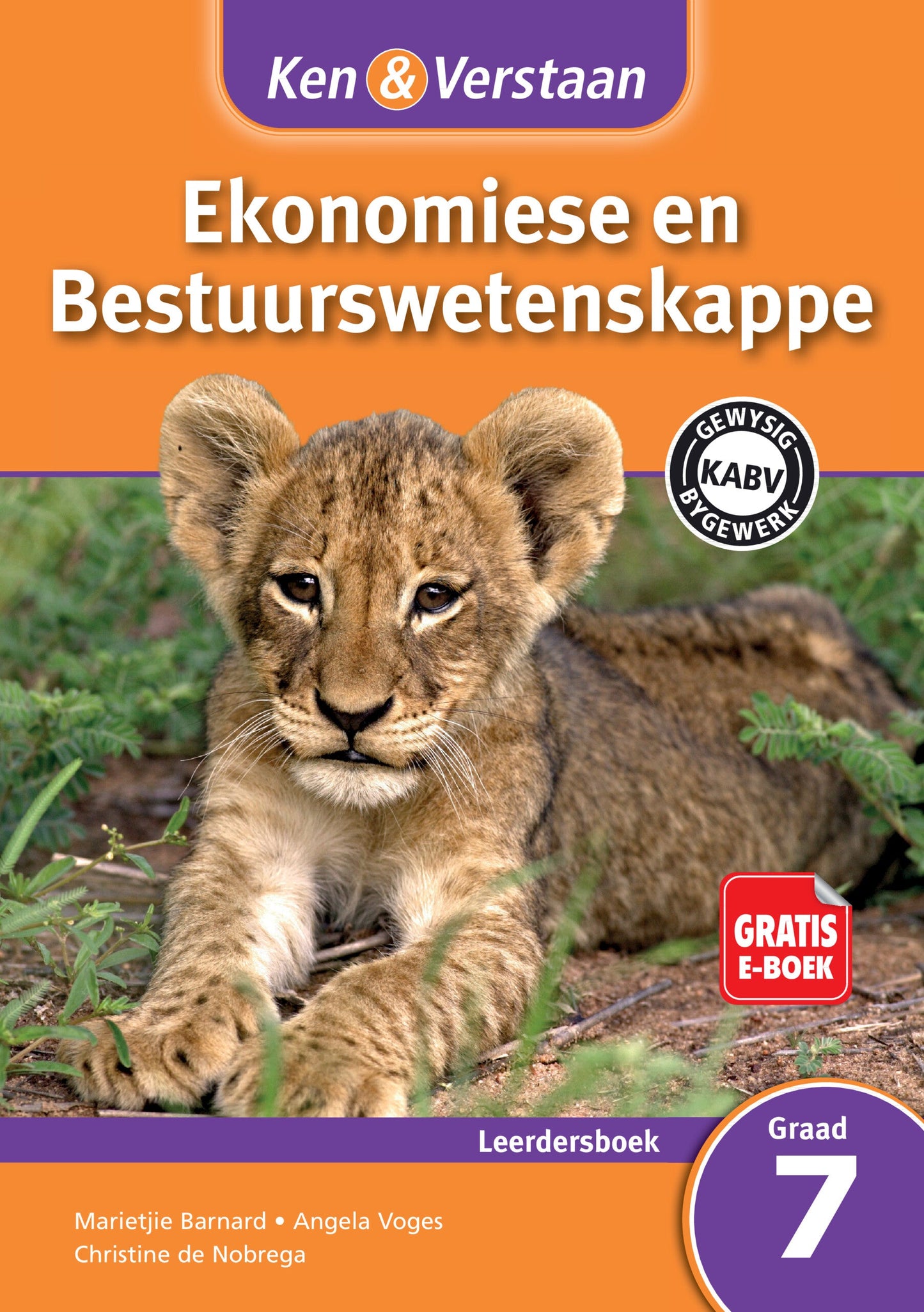 Ken & Verstaan Ekonomiese en Bestuurswetenskappe Leerdersboek Graad 7 ISBN/SKU: 9781107645301