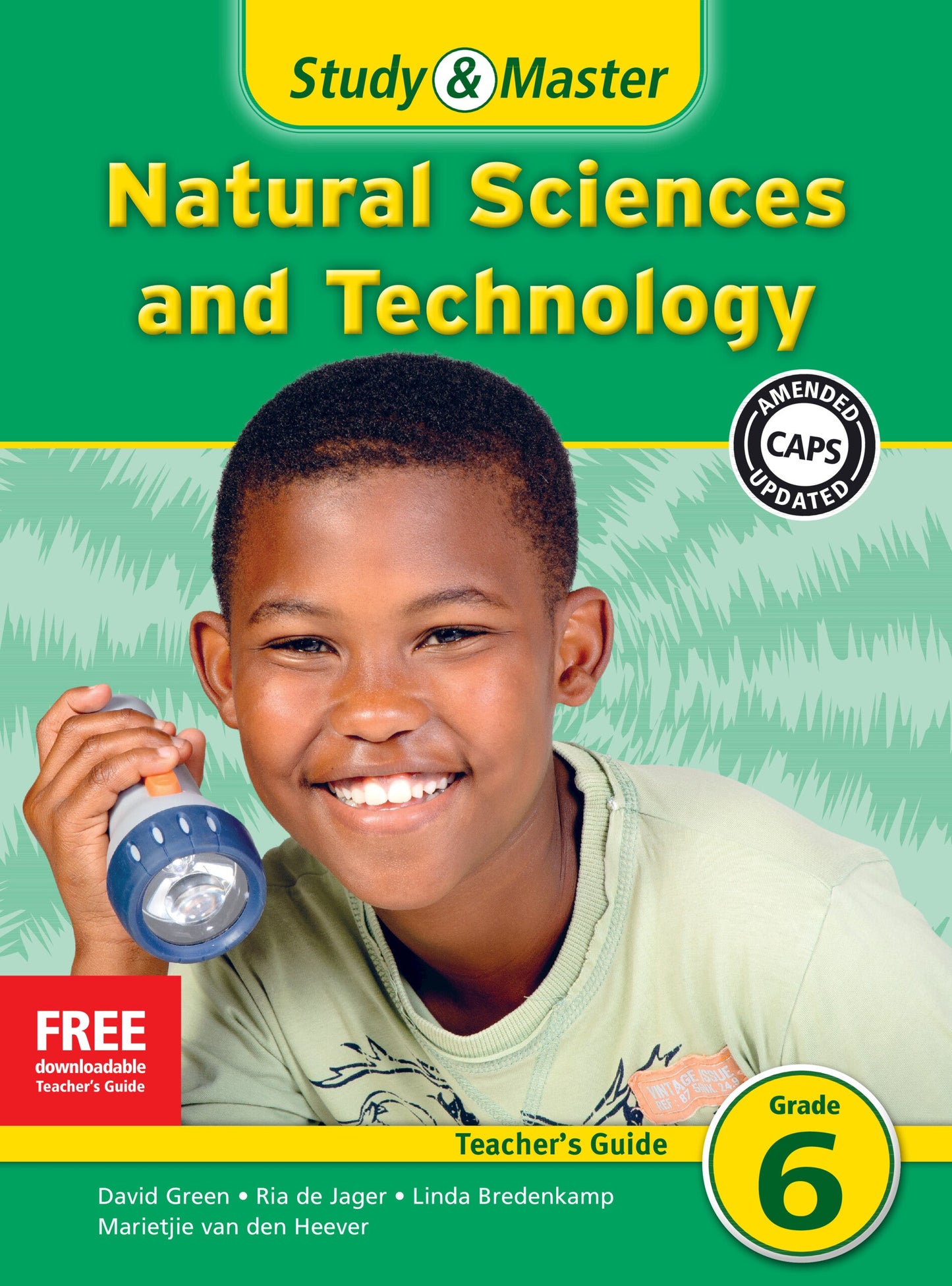 Study & Master Natural Sciences and Technology Teacher's Guide Grade 6 ISBN/SKU: 9781107645592