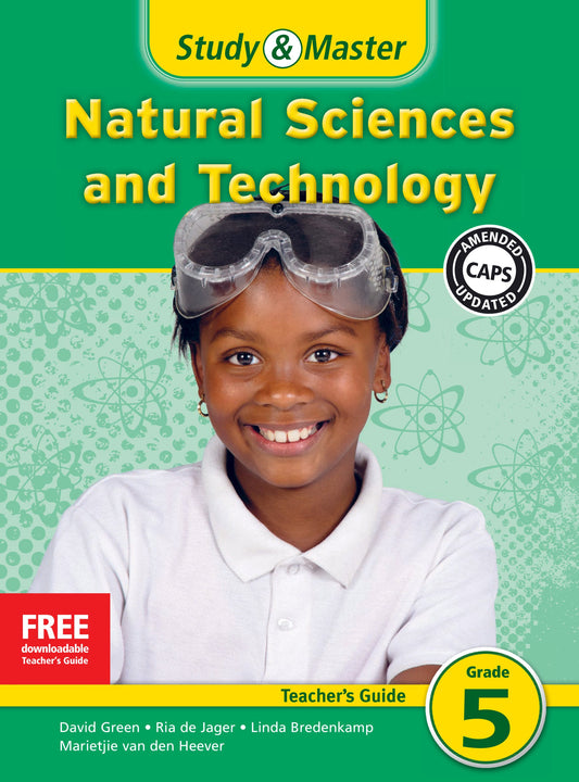 Study & Master Natural Sciences and Technology Teacher's Guide Grade 5 ISBN/SKU: 9781107651715