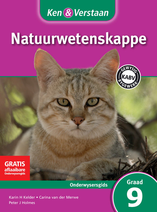 Ken & Verstaan Natuurwetenskappe Onderwysersgids Graad 9 ISBN/SKU: 9781107653047