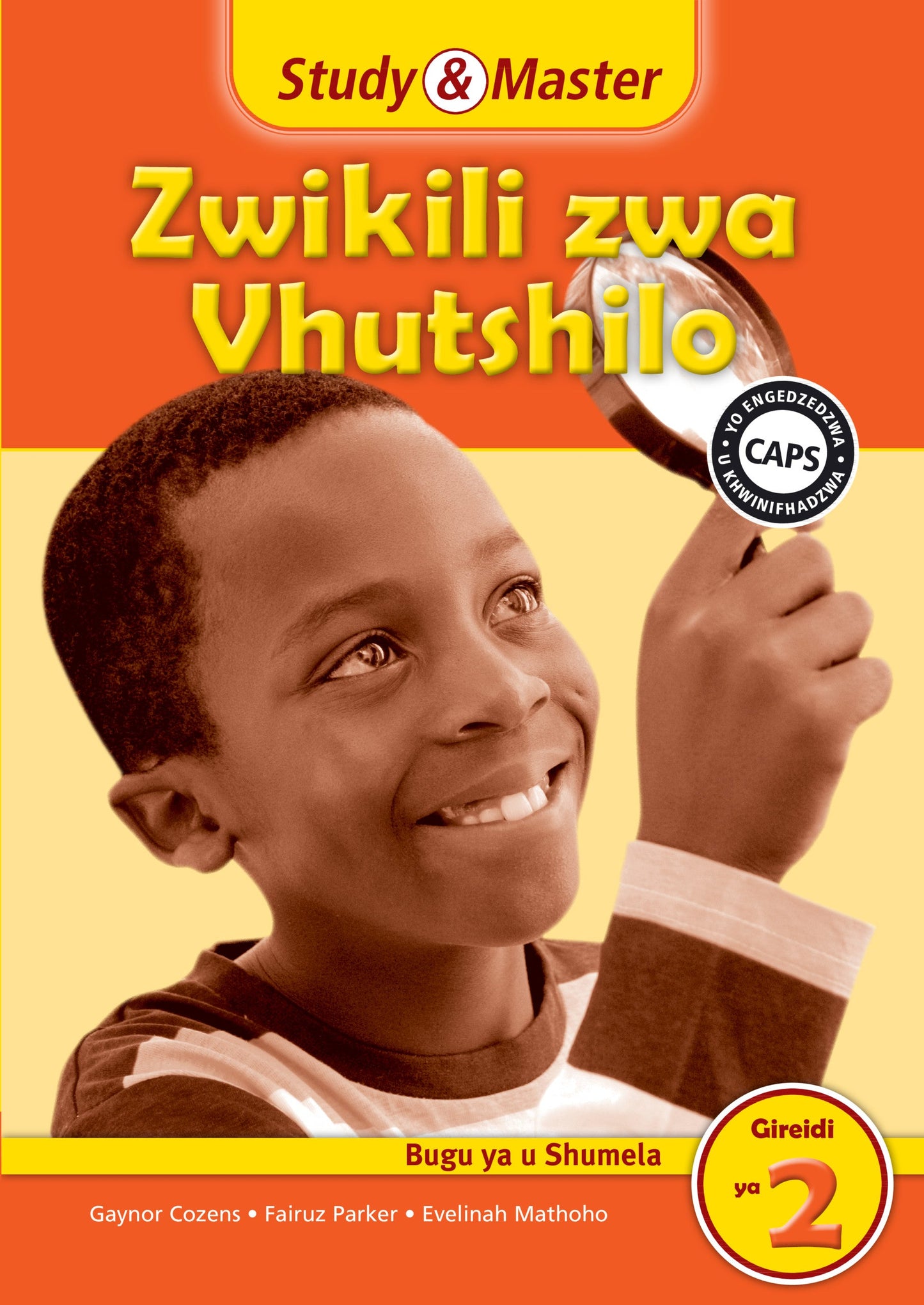 Study & Master Zwikili zwa Vhutshilo Bugu ya u Shumela Gireidi ya 2 ISBN/SKU: 9781107653375