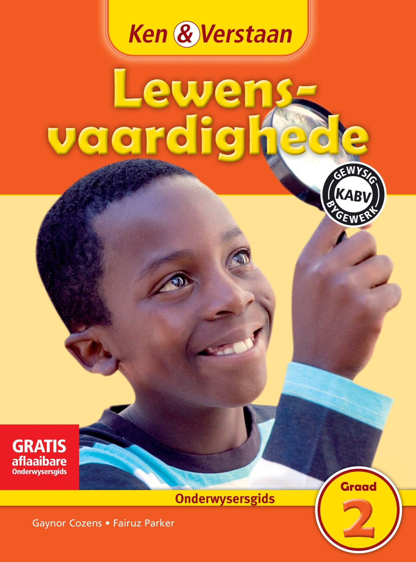 Ken & Verstaan Lewensvaardighede Onderwysersgids Graad 2 ISBN/SKU: 9781107656864