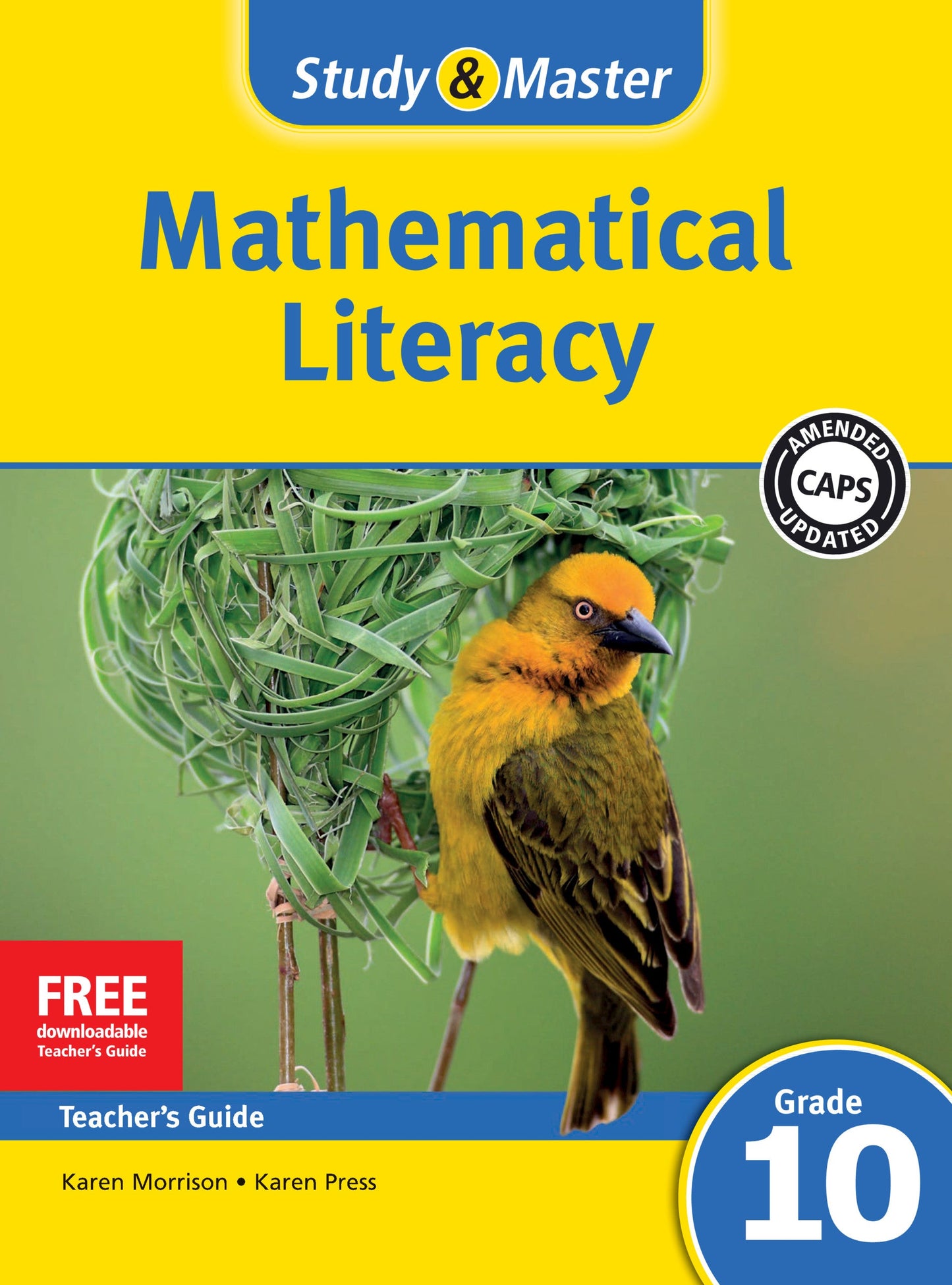 Study & Master Mathematical Literacy Teacher's Guide Grade 10 ISBN/SKU: 9781107659650