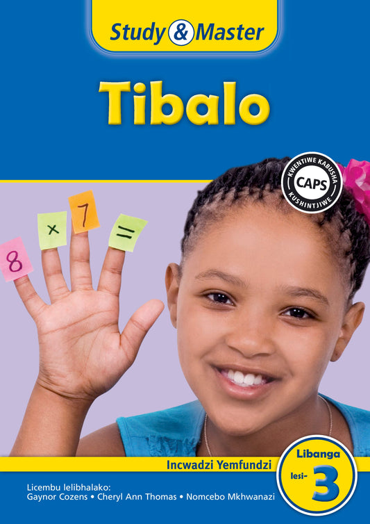 Study & Master Tibalo Incwadzi Yemfundzi Libanga lesi-3 ISBN/SKU: 9781107664470