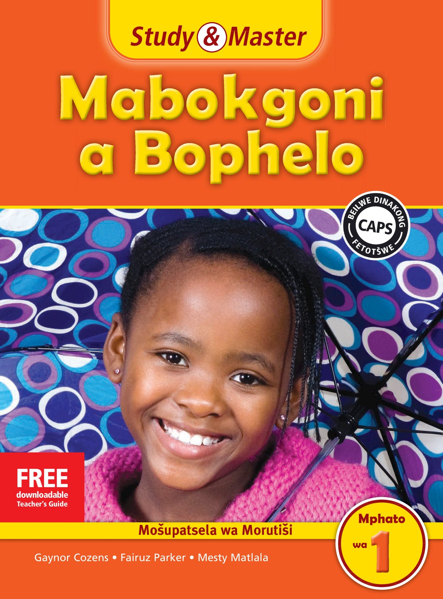 Study & Master Mabokgoni a Bophelo Fele ya Morutisi Mphato wa 1 ISBN/SKU: 9781107667334
