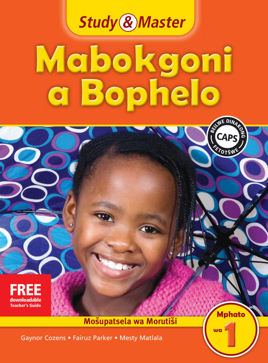 Study & Master Mabokgoni a Bophelo Fele ya Morutisi Mphato wa 1 ISBN/SKU: 9781107667334